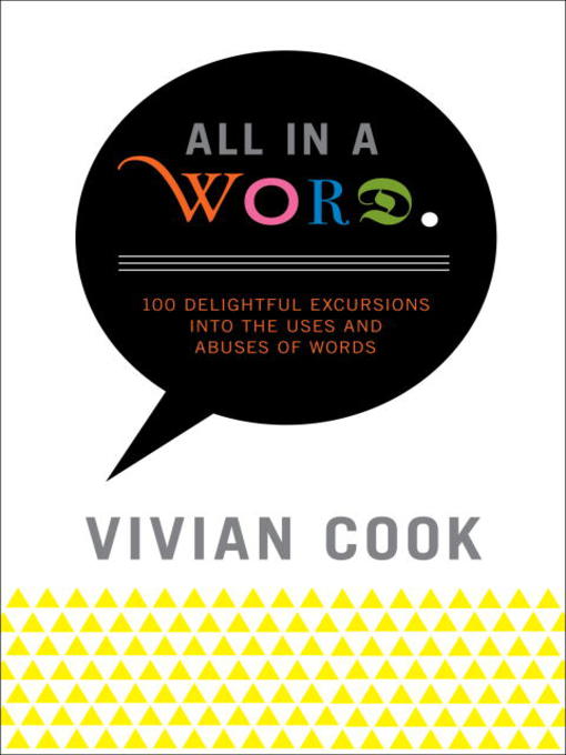 Title details for All In a Word by Vivian Cook - Available